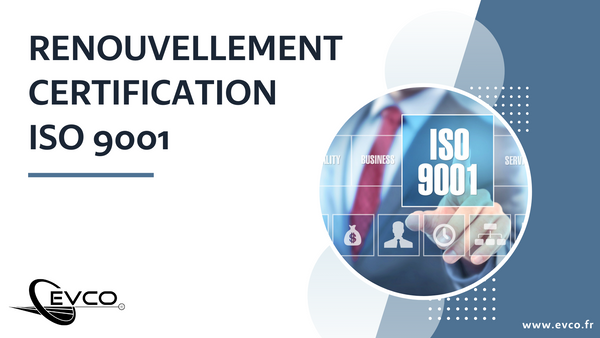 Certification - ISO 9001 - audit - qualité - EVCO